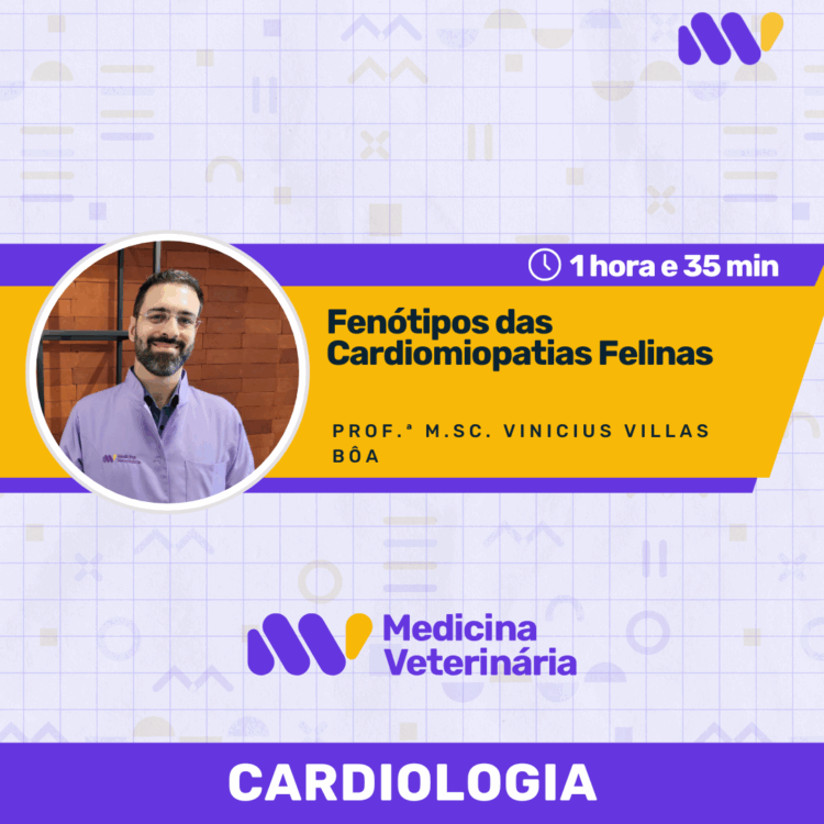 Fenótipos das Cardiomiopatias Felinas