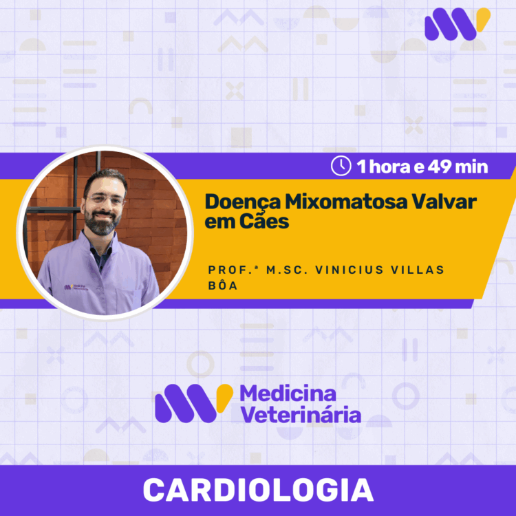 Doença Mixomatosa Valvar em Cães
